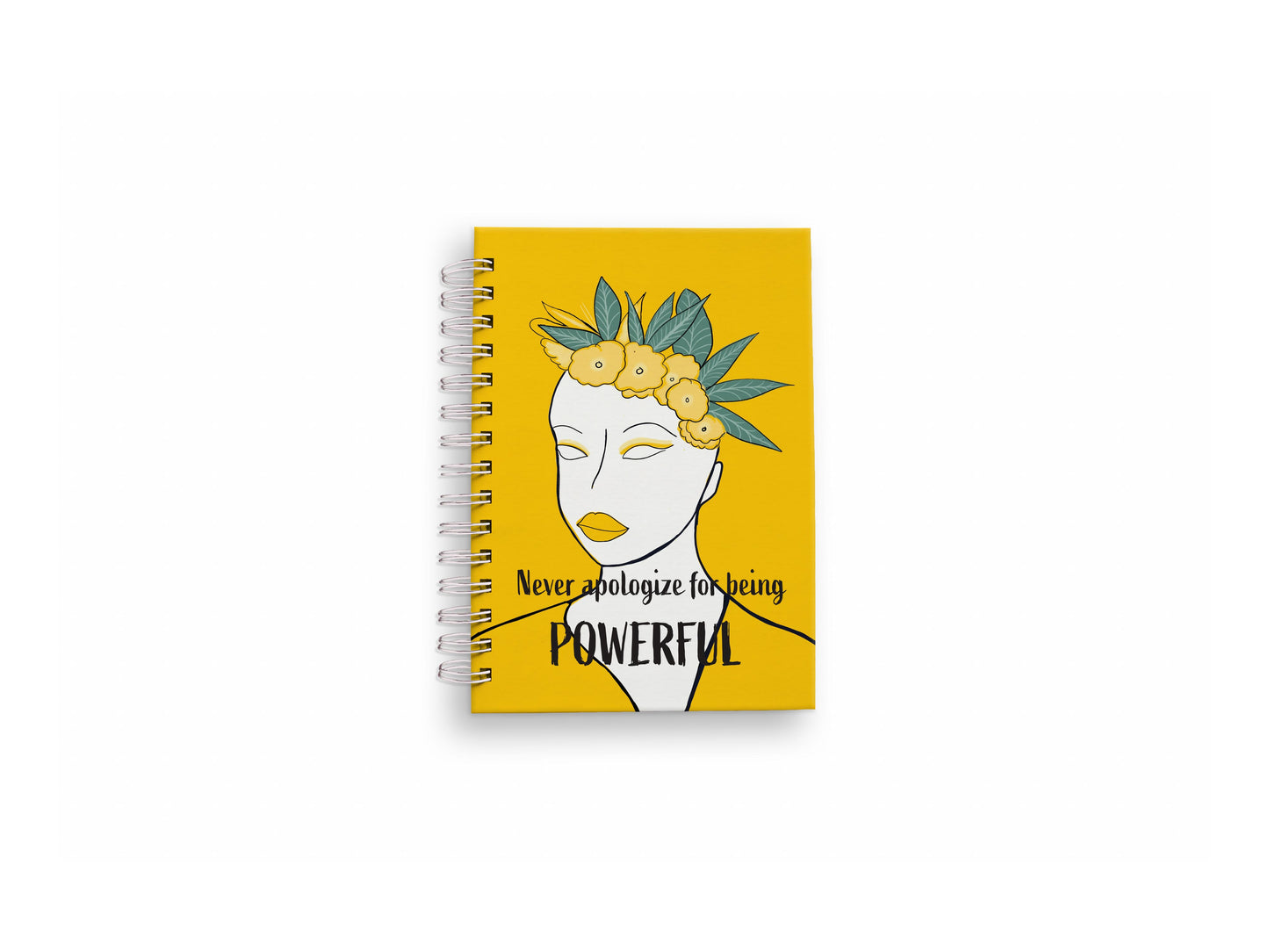 Never Apologize for Being Powerful | Journal | Sketchbook
