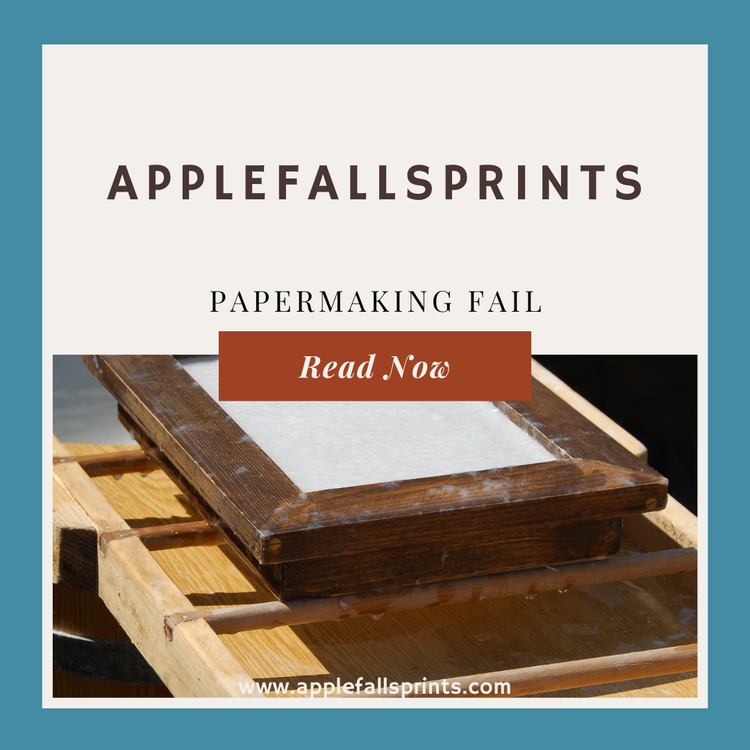 Paper Making Fail – Applefallsprints