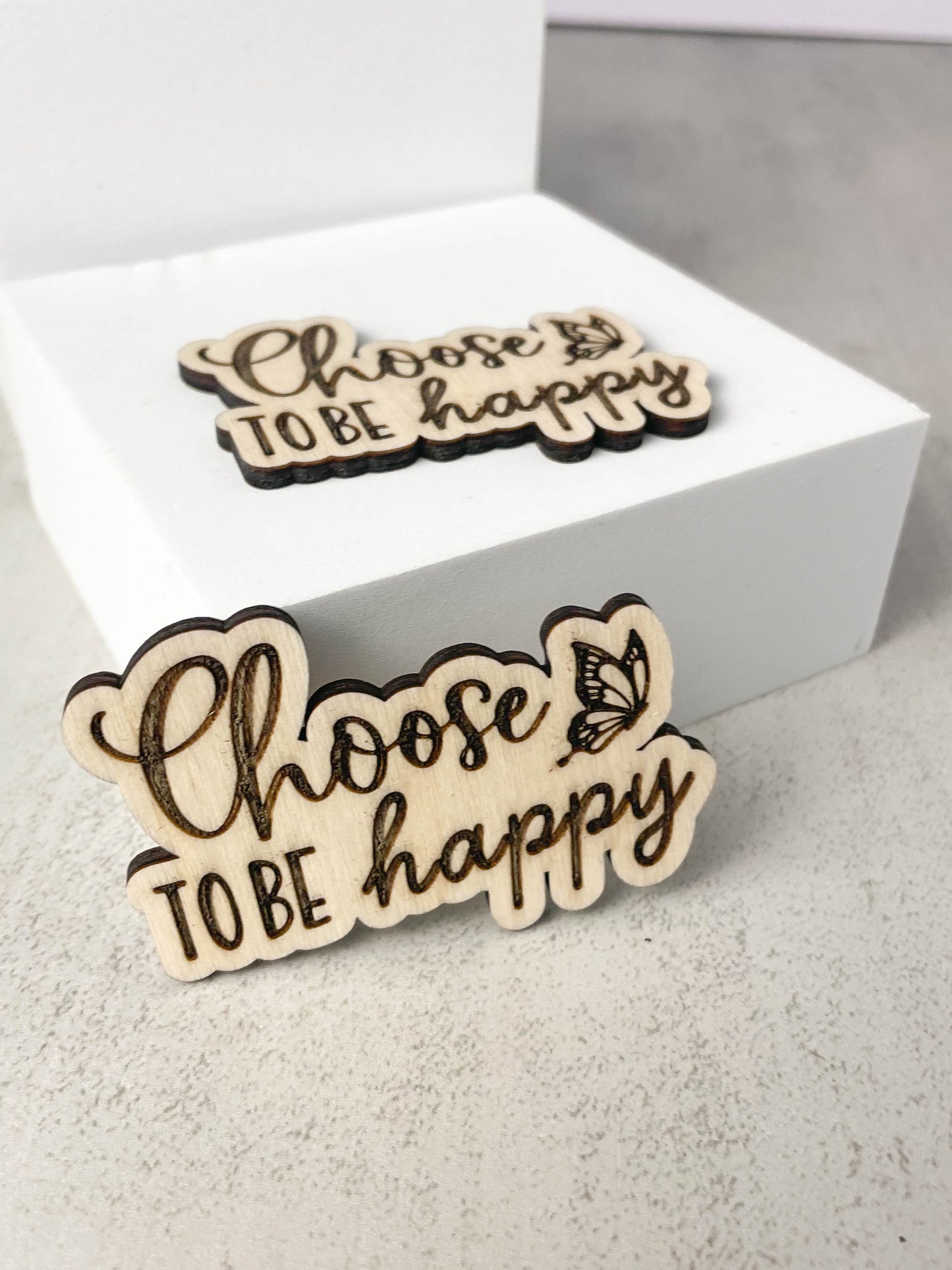 Choose to be Happy Wooden Magnet