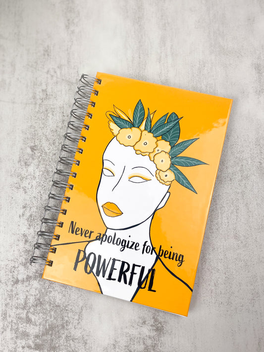 Never Apologize for Being Powerful | Journal | Sketchbook