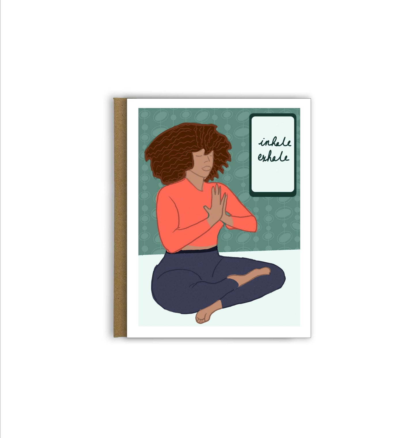 Empowering Women Greeting Card: Inhale, Exhale