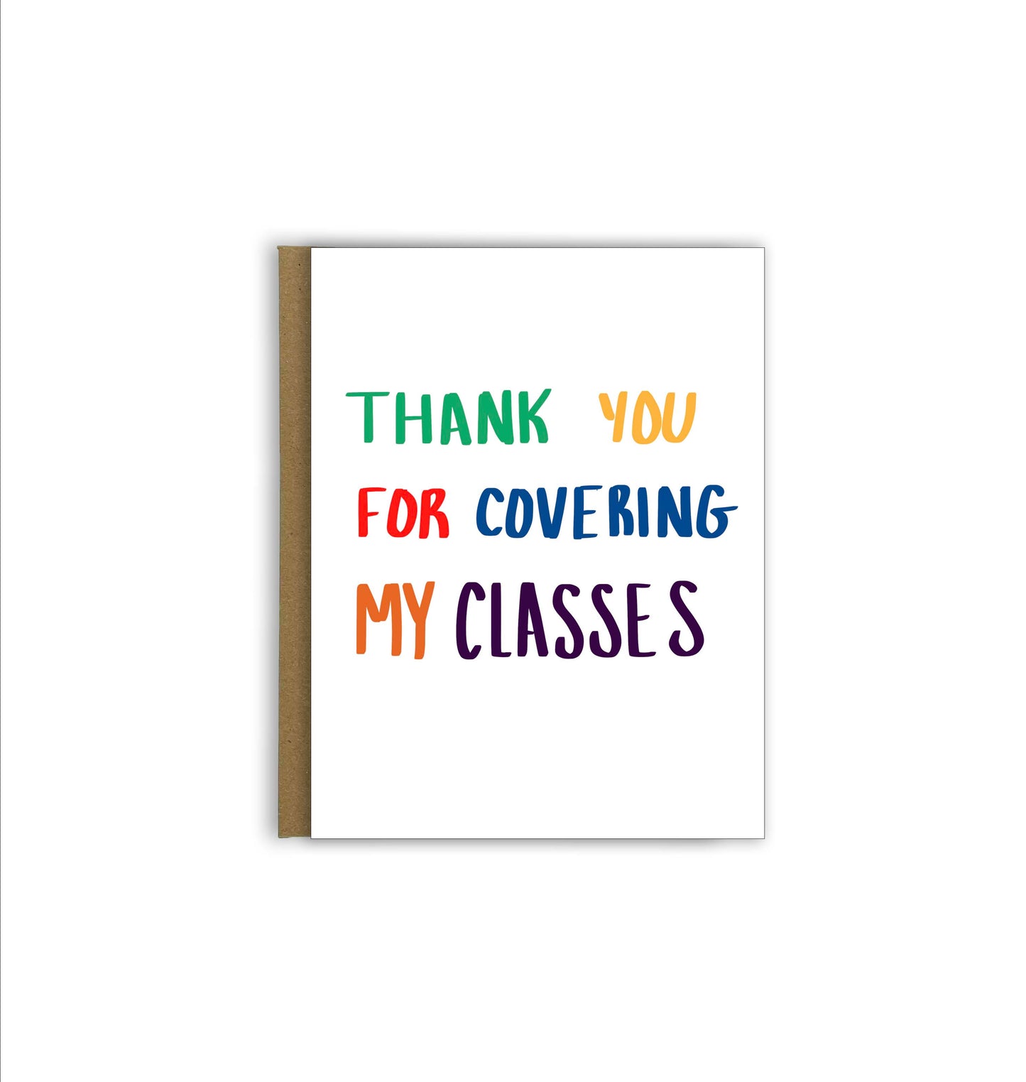 Thank You for Covering My Classes | Teacher Appreciation Cards For Teachers By Teachers