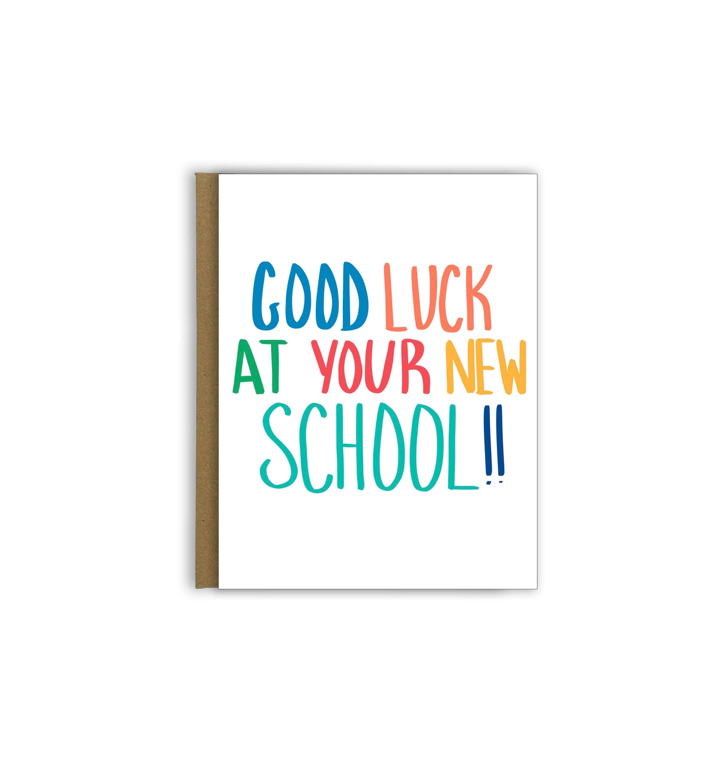 Good Luck At Your New School Card